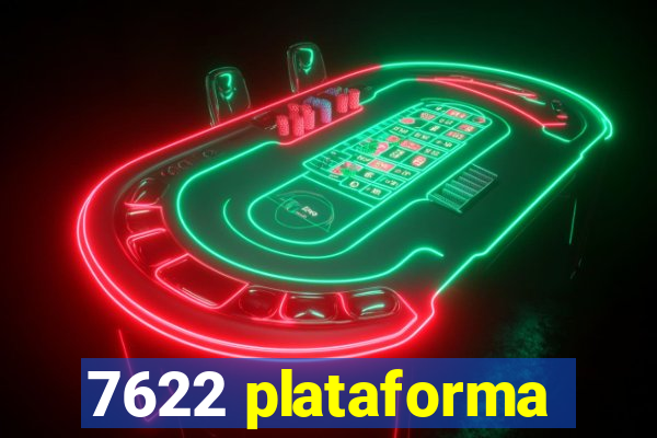 7622 plataforma